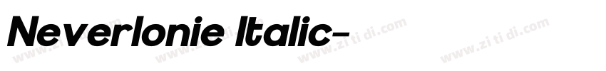 Neverlonie Italic字体转换 Neverlonie Italic字体转换